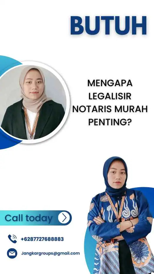 Mengapa Legalisir Notaris Murah Penting?