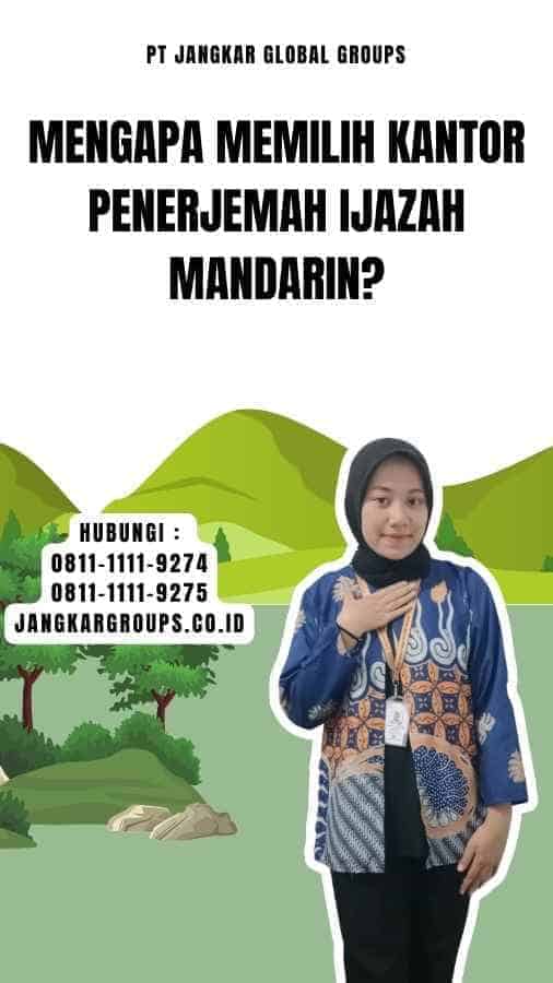 Mengapa Memilih Kantor Penerjemah Ijazah Mandarin