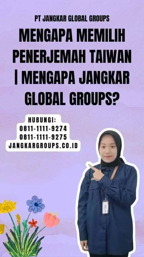 Mengapa Memilih Penerjemah Taiwan Mengapa Jangkar Global Groups