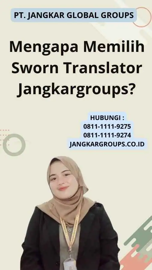 Mengapa Memilih Sworn Translator Jangkargroups?