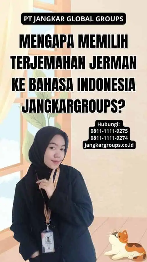 Mengapa Memilih Terjemahan Jerman Ke Bahasa Indonesia Jangkargroups?