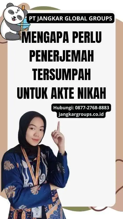 Mengapa Perlu Penerjemah Tersumpah untuk Akte Nikah