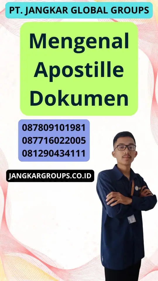 Mengenal Apostille Dokumen