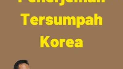 Mengenal Biaya Penerjemah Tersumpah Korea