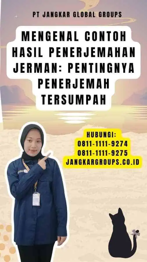 Mengenal Contoh Hasil Penerjemahan Jerman Pentingnya Penerjemah Tersumpah