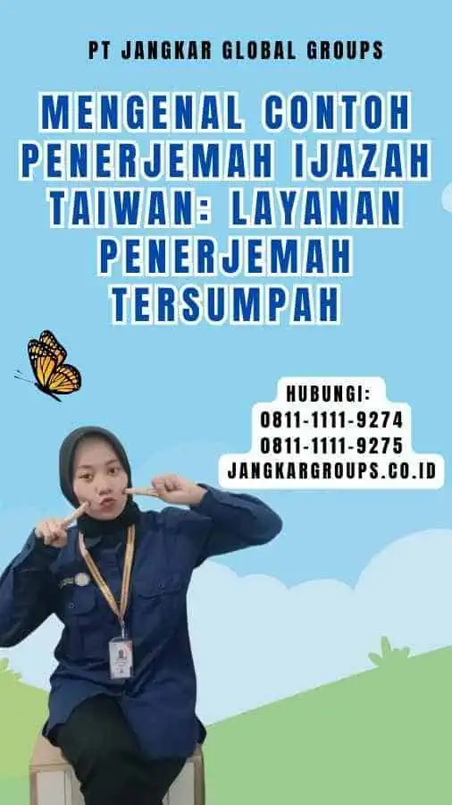 Mengenal Contoh Penerjemah Ijazah Taiwan Layanan Penerjemah Tersumpah