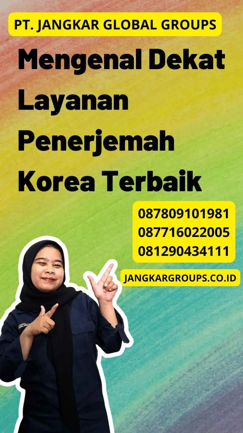 Mengenal Dekat Layanan Penerjemah Korea Terbaik