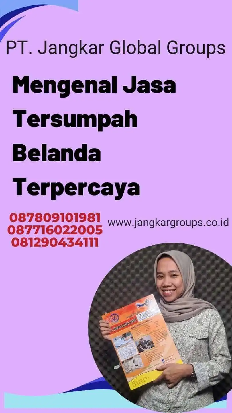 Mengenal Jasa Tersumpah Belanda Terpercaya