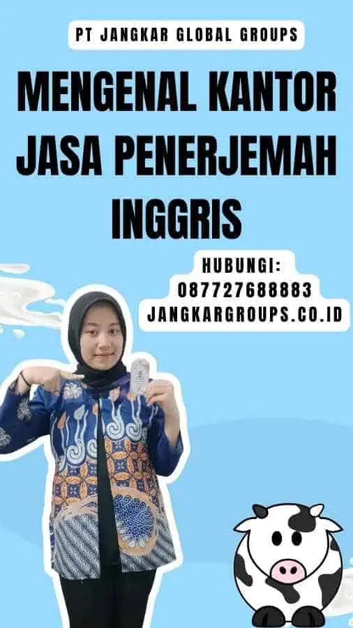 Mengenal Kantor Jasa Penerjemah Inggris