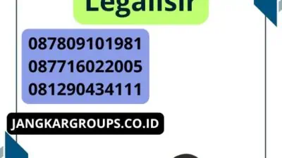 Meningkatkan Keefektifan Pengurusan Legalisir