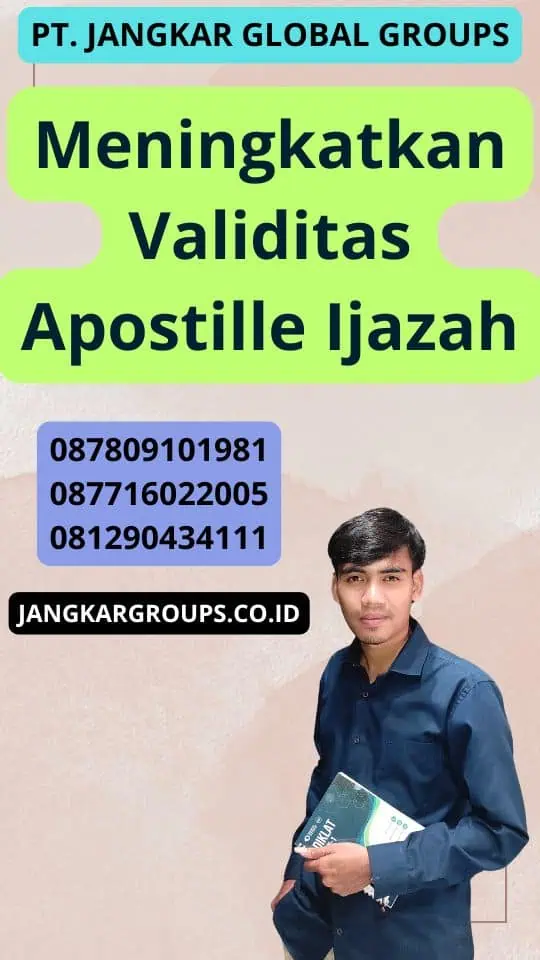 Meningkatkan Validitas Apostille Ijazah