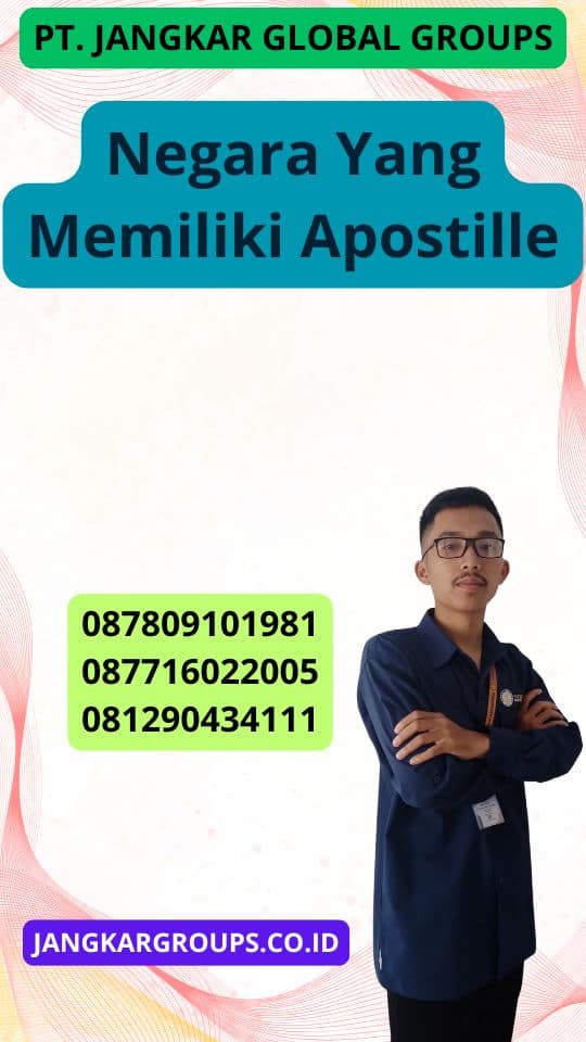 Negara Yang Memiliki Apostille