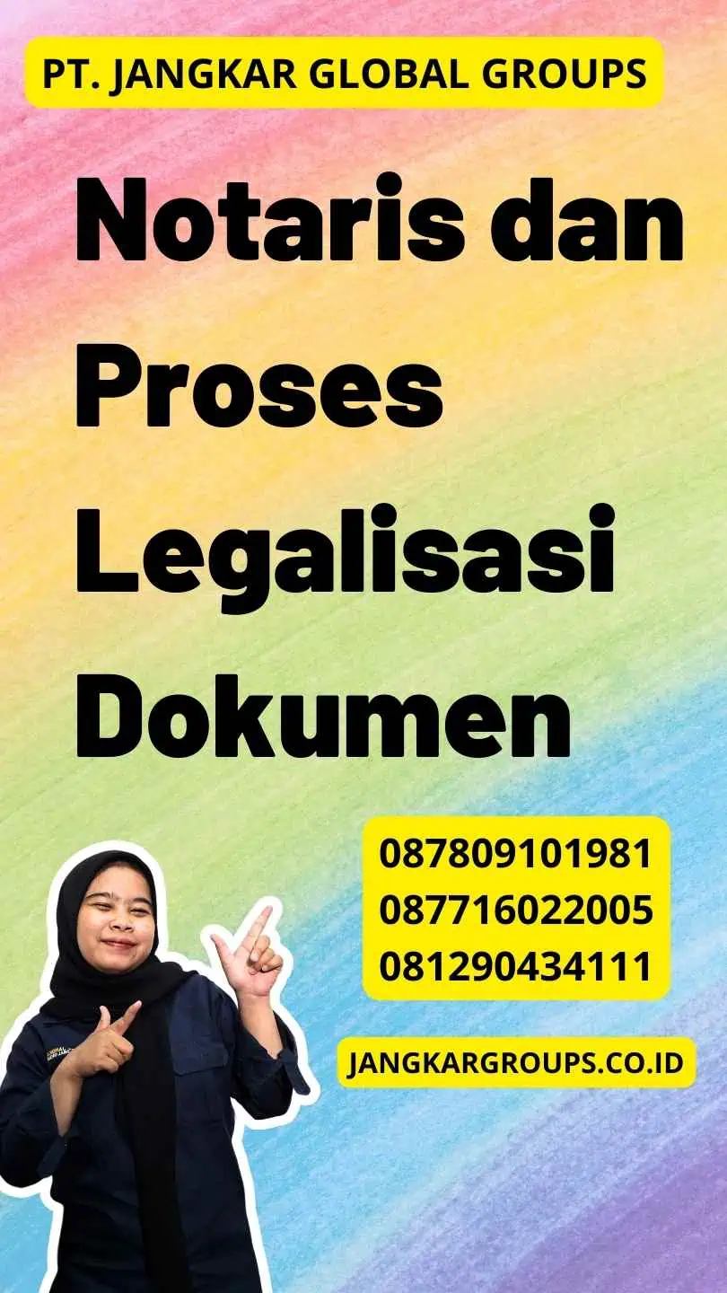 Notaris dan Proses Legalisasi Dokumen