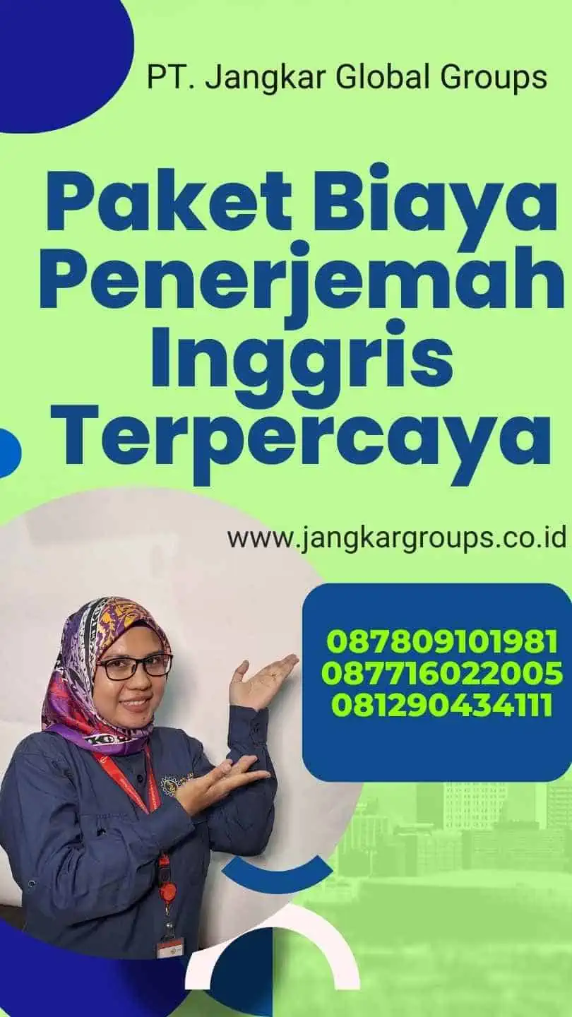 Paket Biaya Penerjemah Inggris Terpercaya