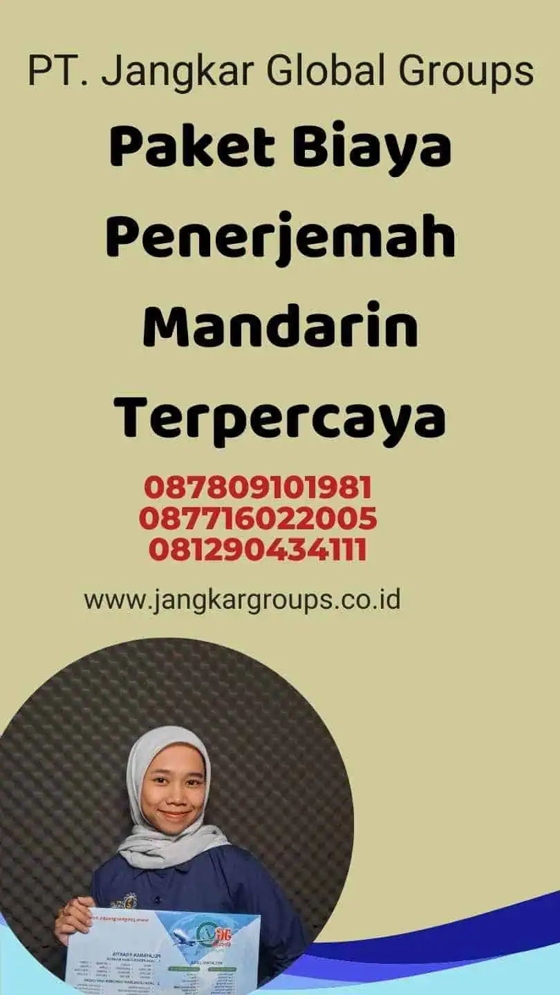 Paket Biaya Penerjemah Mandarin Terpercaya