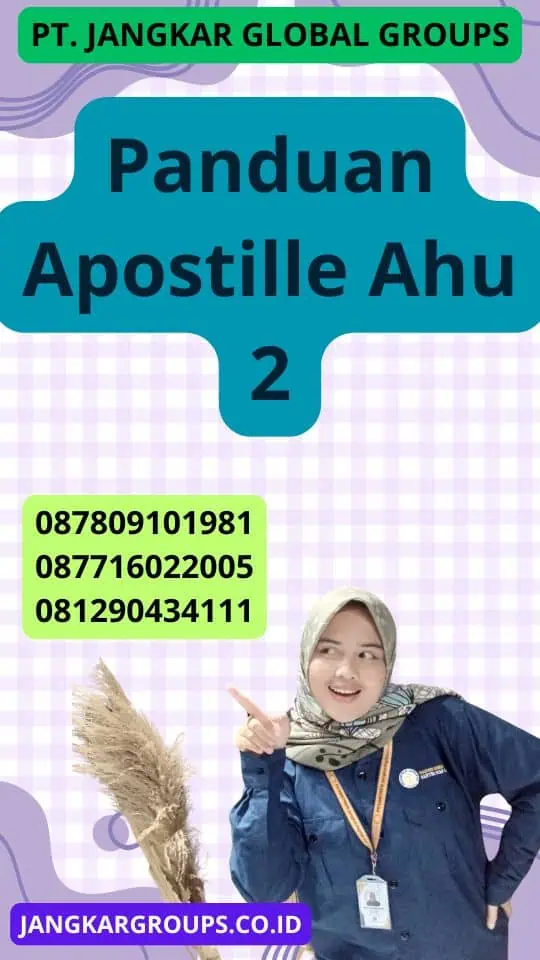 Panduan Apostille Ahu 2