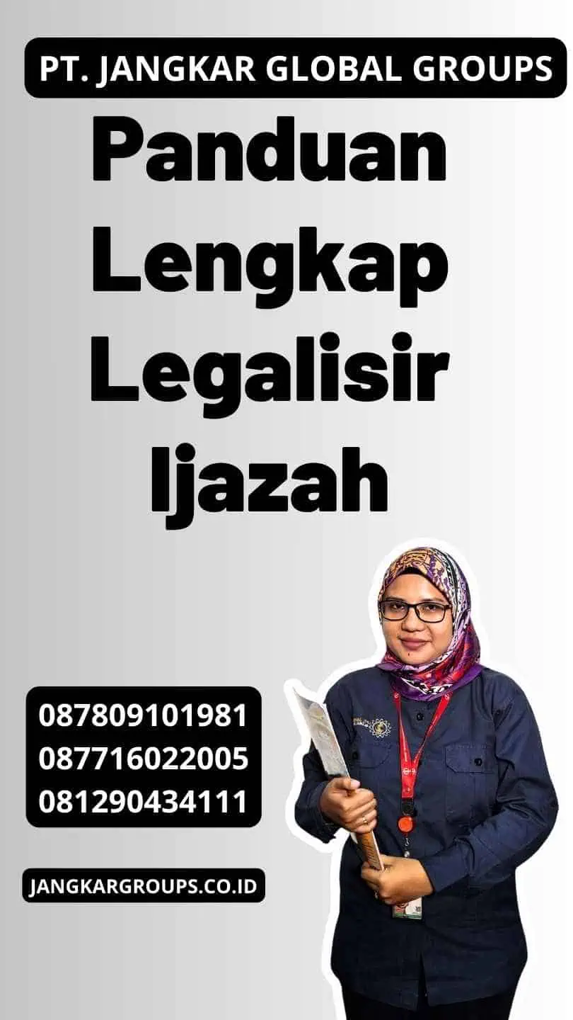 Panduan Lengkap Legalisir Ijazah