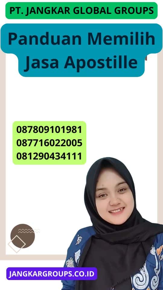 Panduan Memilih Jasa Apostille