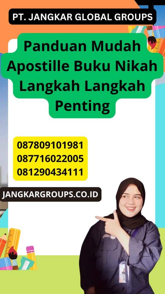 Panduan Mudah Apostille Buku Nikah Langkah Langkah Penting