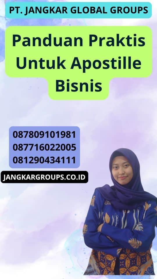 Panduan Praktis Untuk Apostille Bisnis