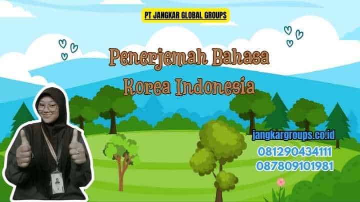 Penerjemah Bahasa Korea Indonesia