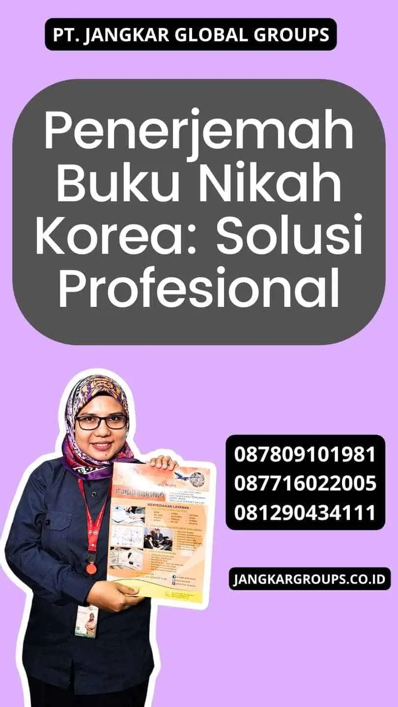 Penerjemah Buku Nikah Korea: Solusi Profesional