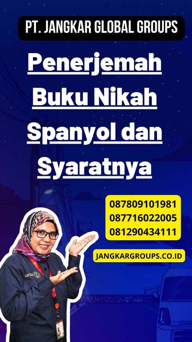 Penerjemah Buku Nikah Spanyol dan Syaratnya