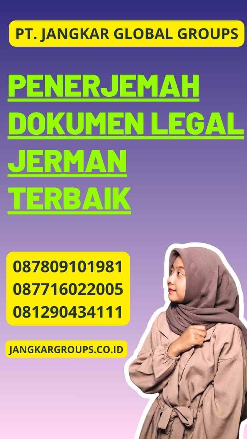 Penerjemah Dokumen Legal Jerman Terbaik