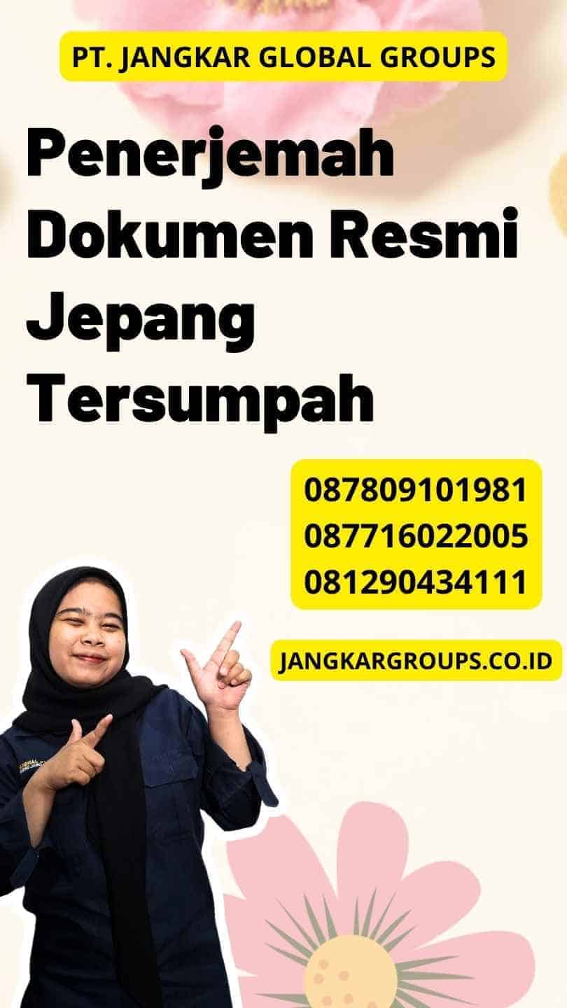 Penerjemah Dokumen Resmi Jepang Tersumpah