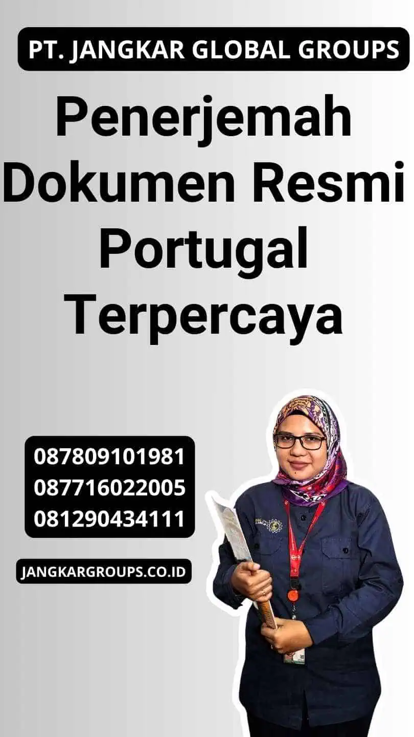 Penerjemah Dokumen Resmi Portugal Terpercaya