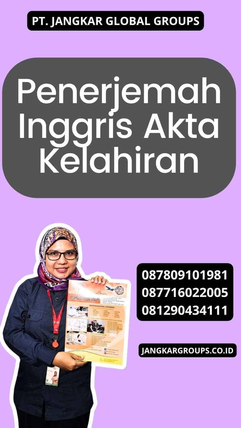 Penerjemah Inggris Akta Kelahiran