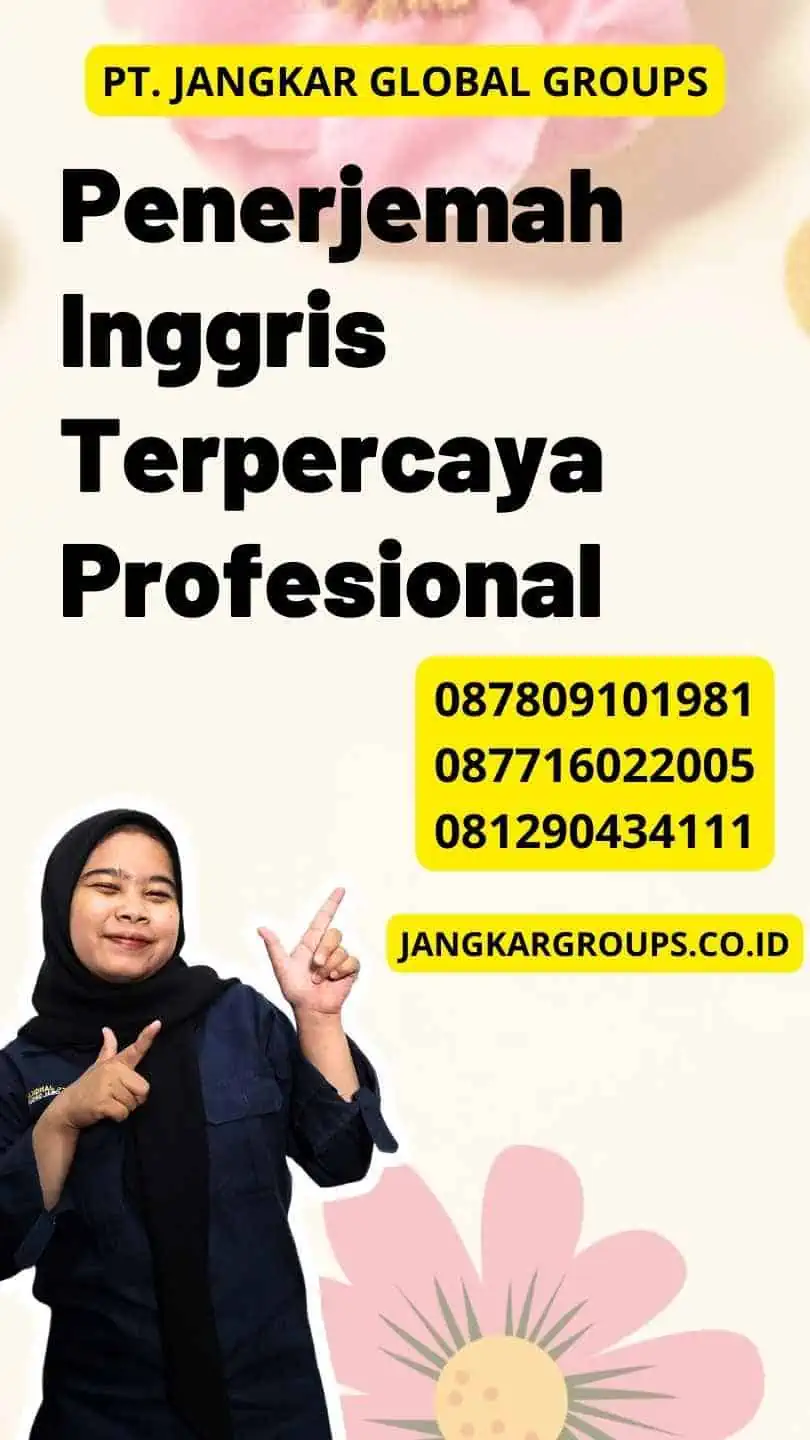 Penerjemah Inggris Terpercaya Profesional