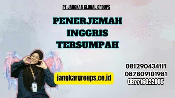 Penerjemah Inggris Tersumpah