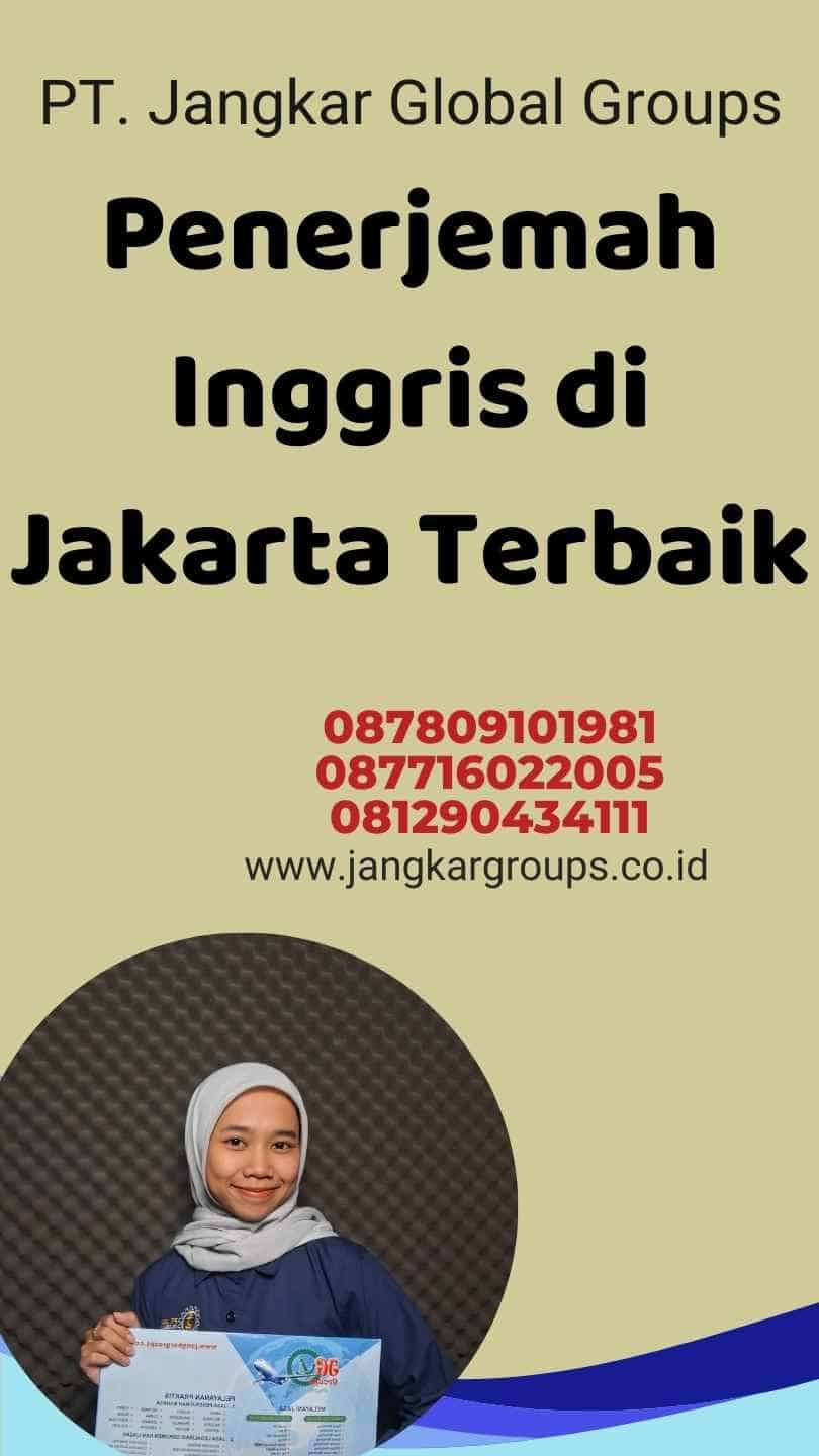 Penerjemah Inggris di Jakarta Terbaik