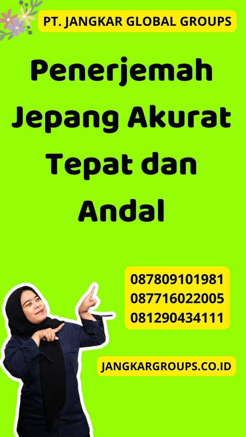 Penerjemah Jepang Akurat Tepat dan Andal