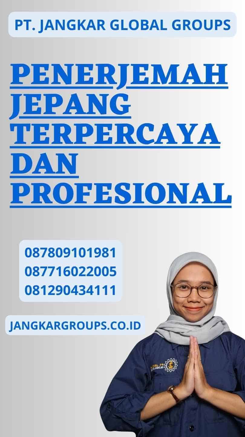 Penerjemah Jepang Terpercaya dan Profesional