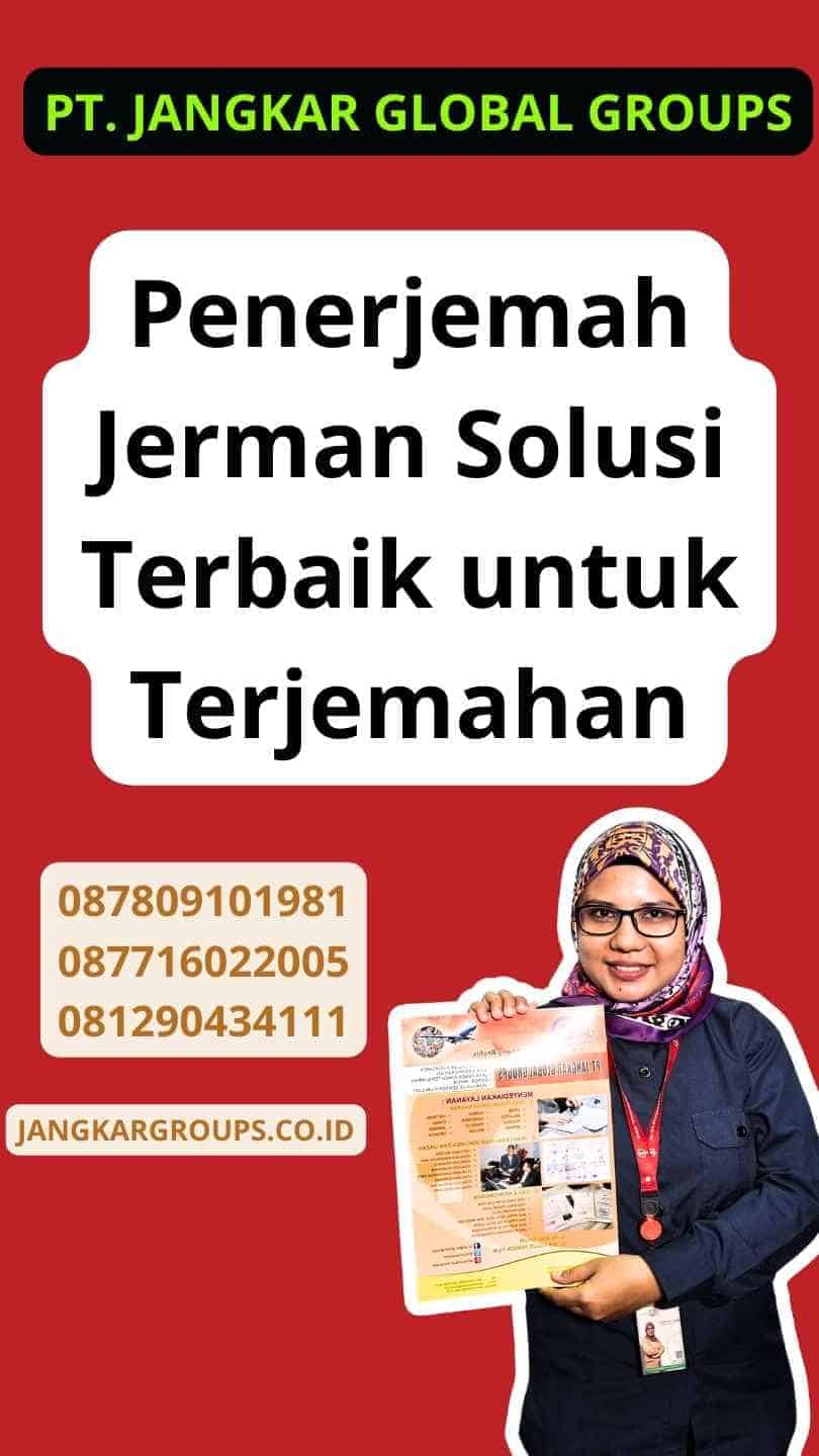 Penerjemah Jerman Solusi Terbaik untuk Terjemahan