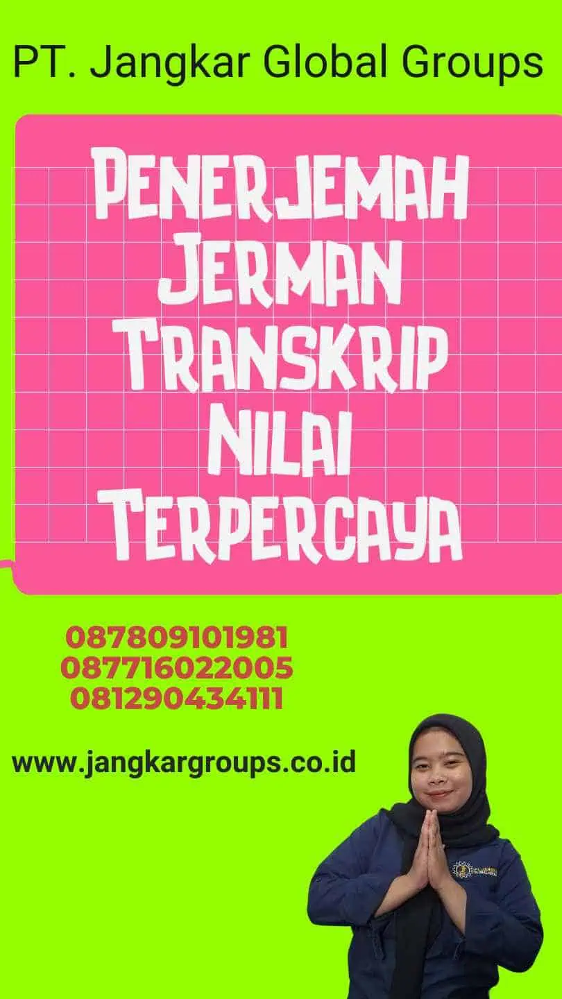 Penerjemah Jerman Transkrip Nilai Terpercaya