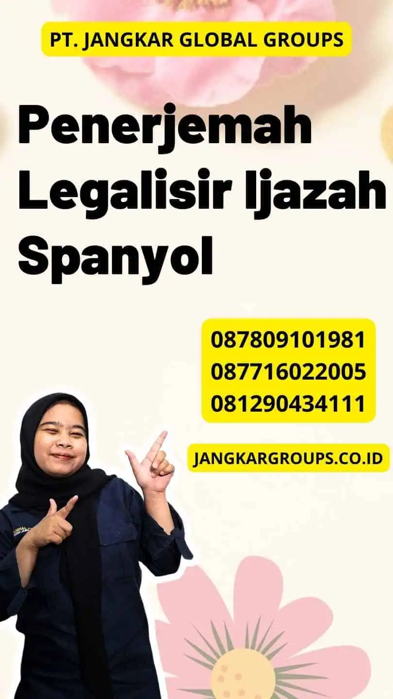 Penerjemah Legalisir Ijazah Spanyol