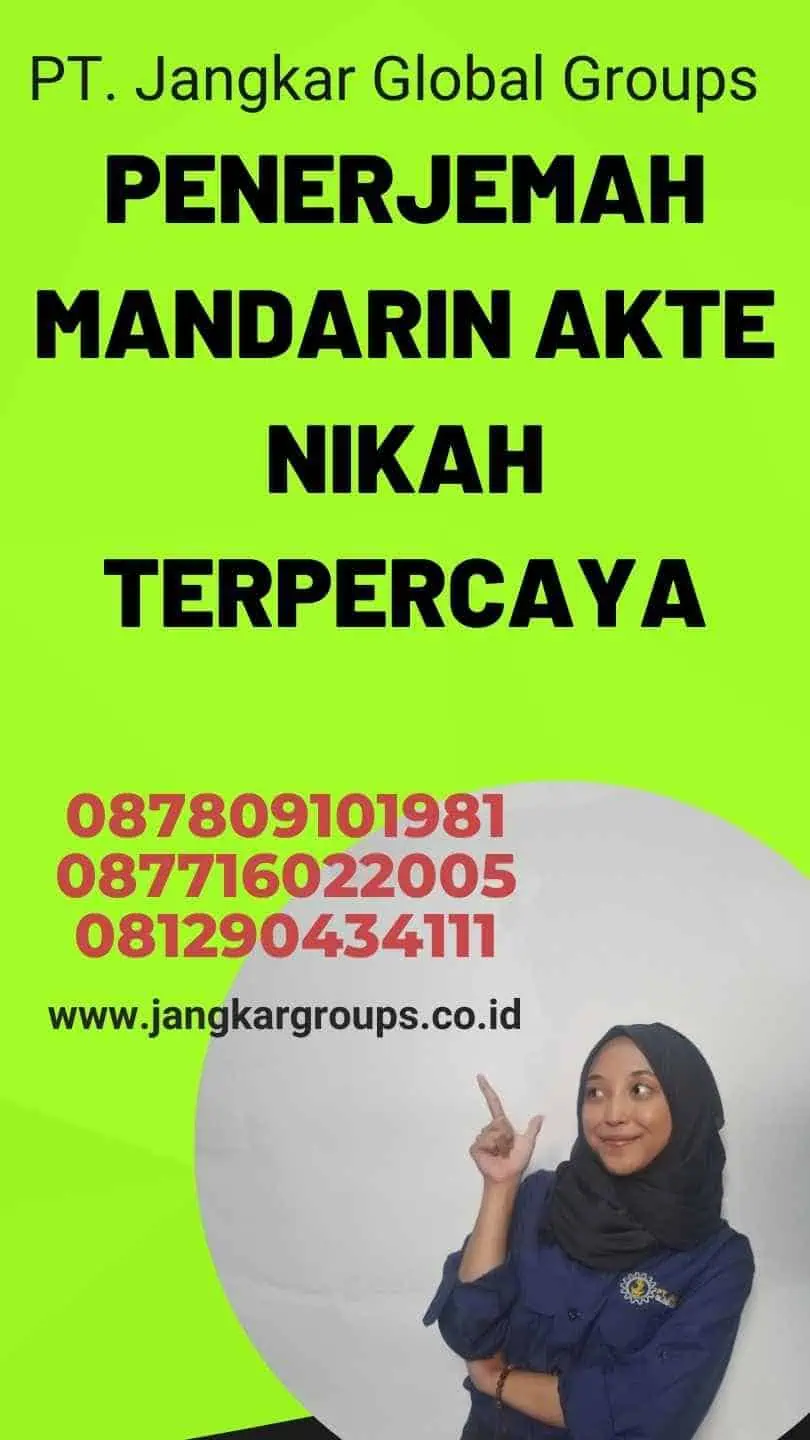 Penerjemah Mandarin Akte Nikah Terpercaya