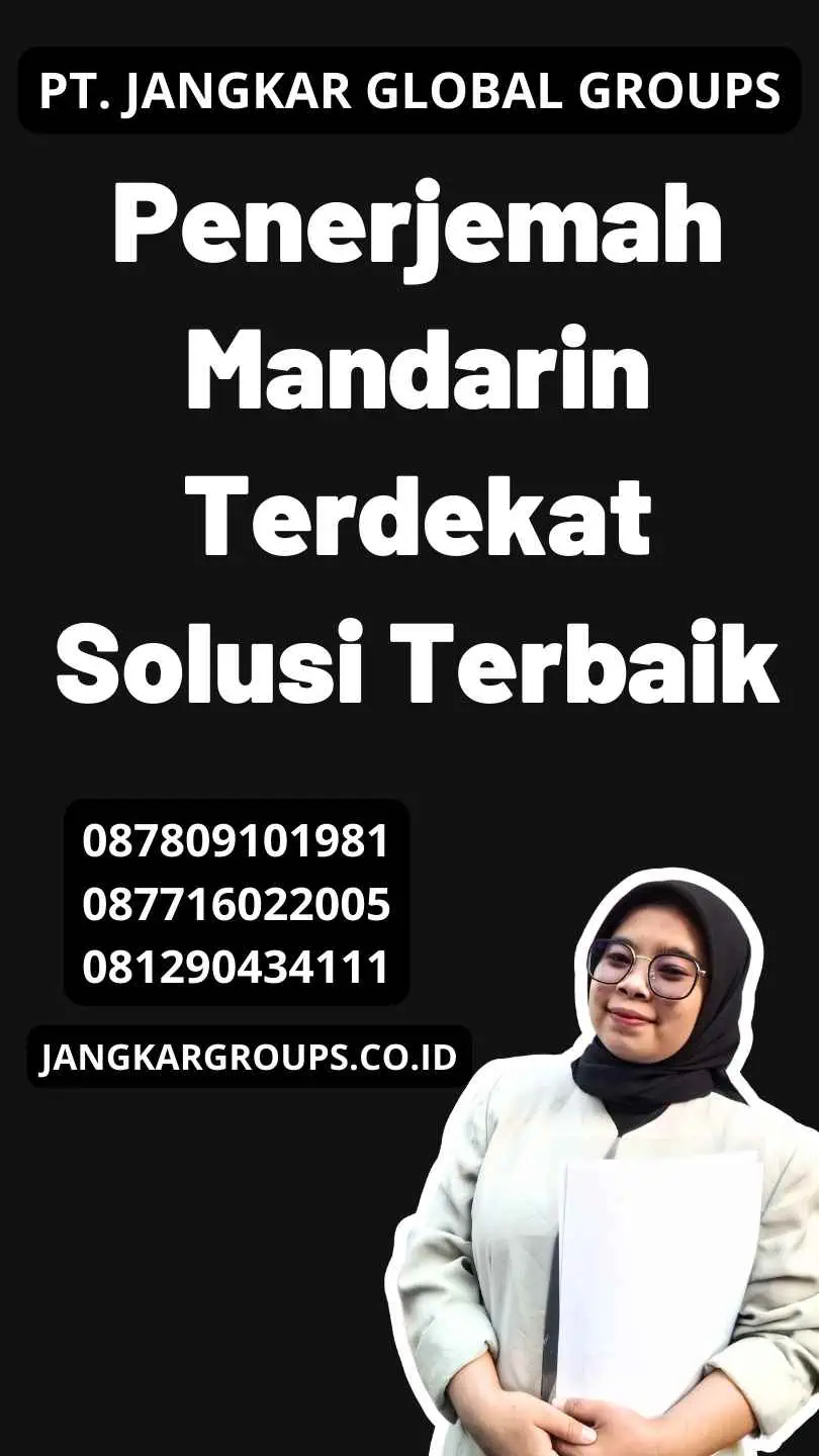 Penerjemah Mandarin Terdekat Solusi Terbaik