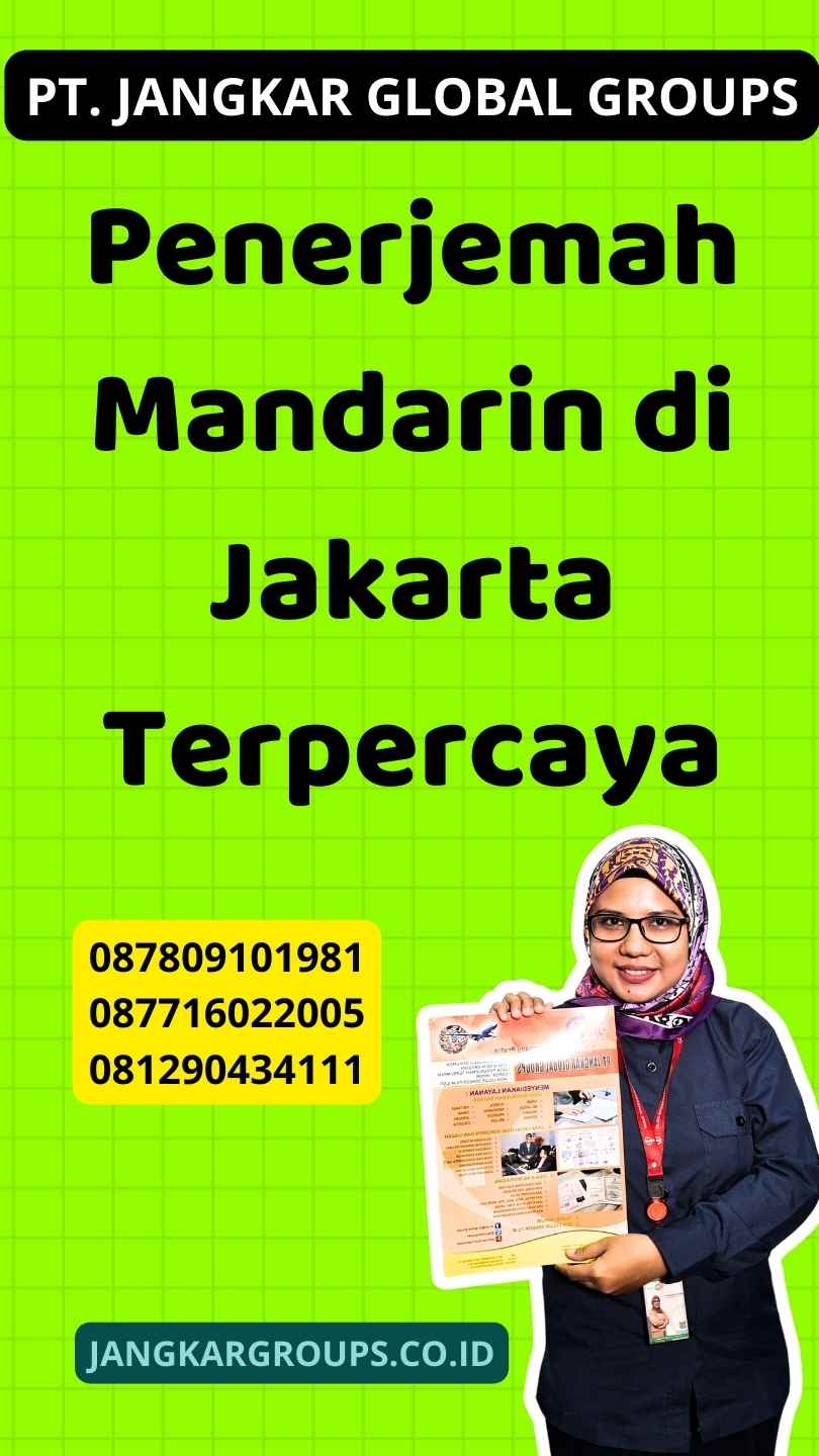 Penerjemah Mandarin di Jakarta Terpercaya