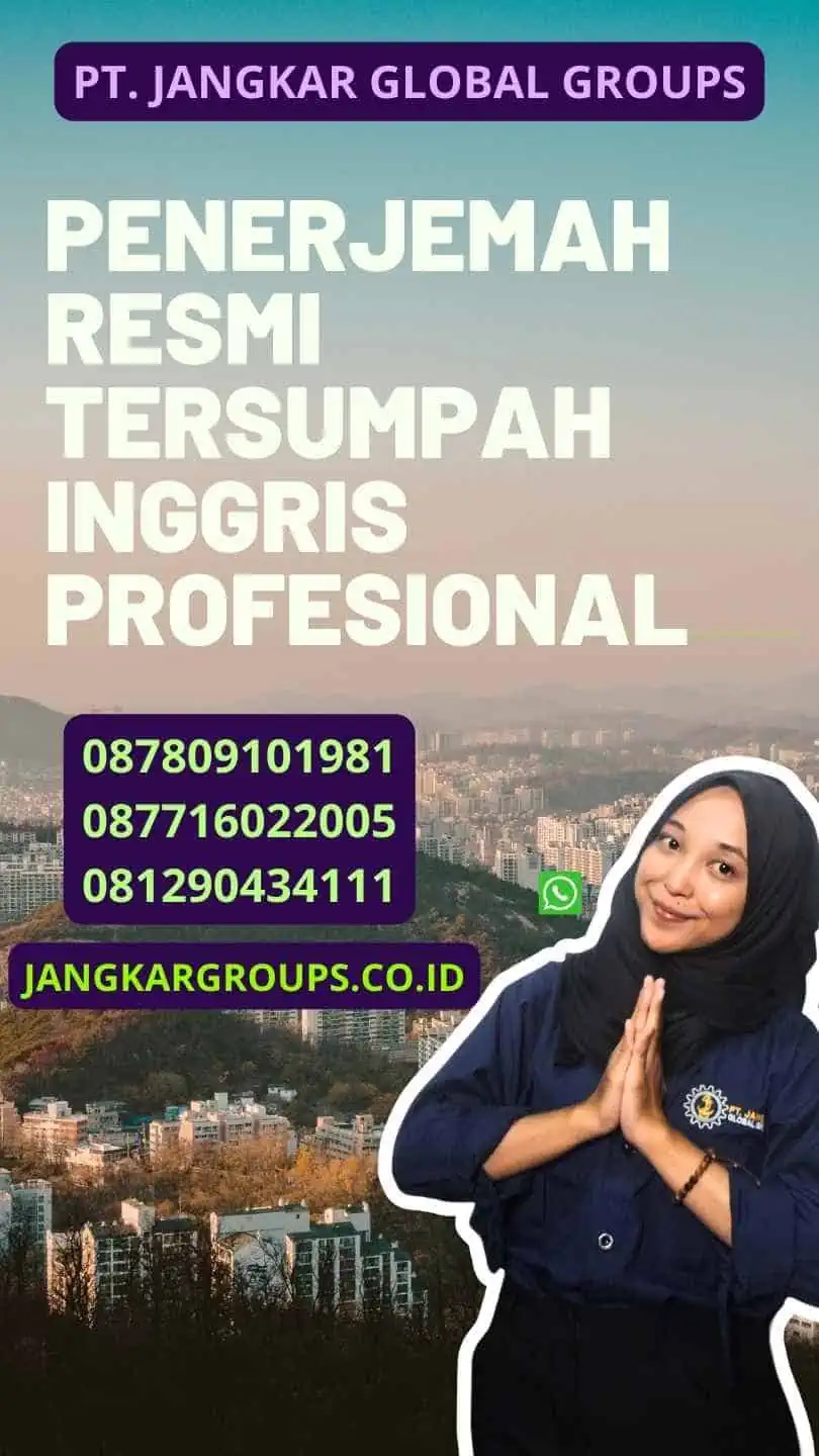 Penerjemah Resmi Tersumpah Inggris Profesional