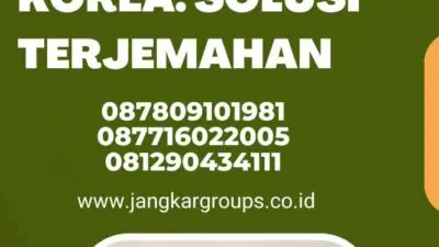 Penerjemah Resmi Tersumpah Korea: Solusi Terjemahan