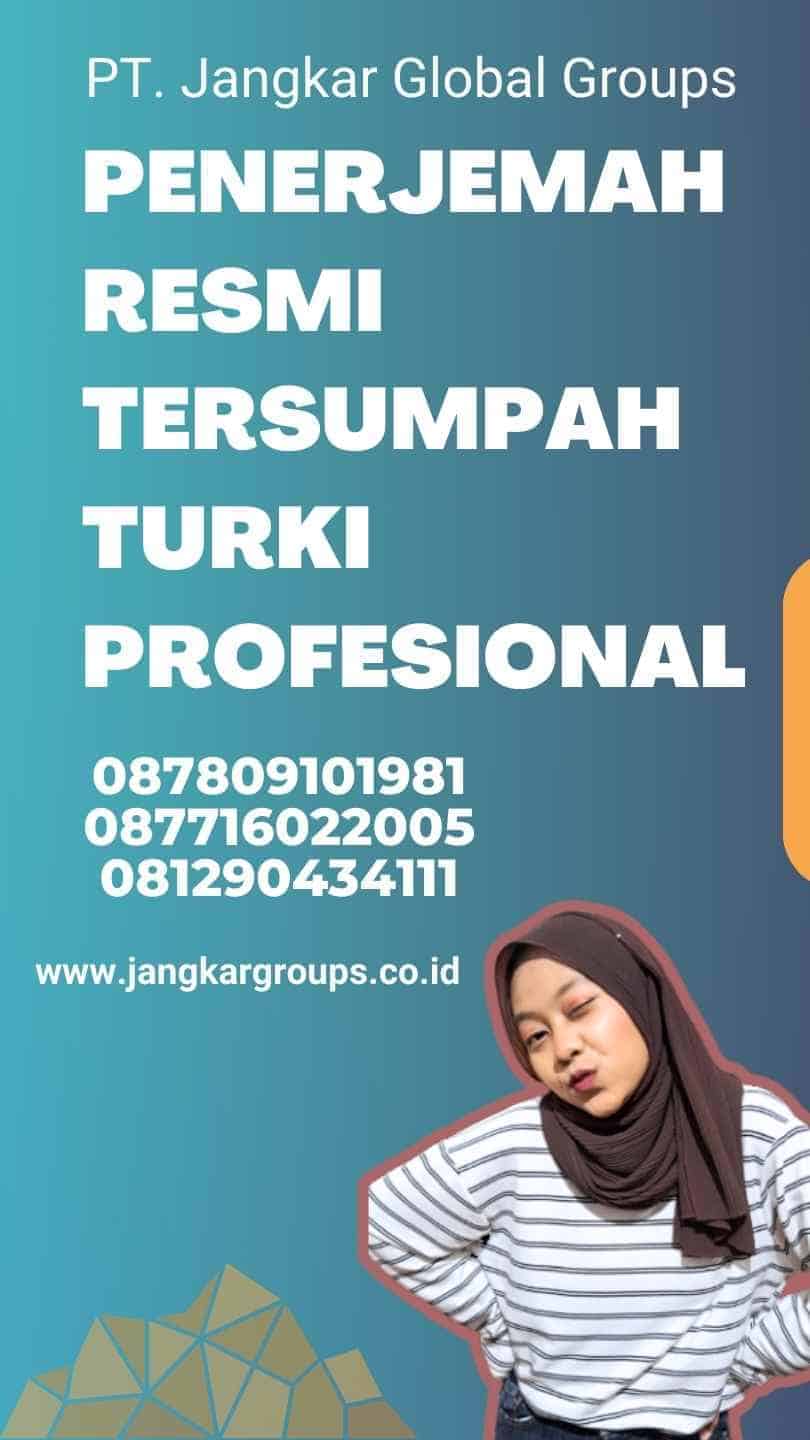 Penerjemah Resmi Tersumpah Turki Profesional