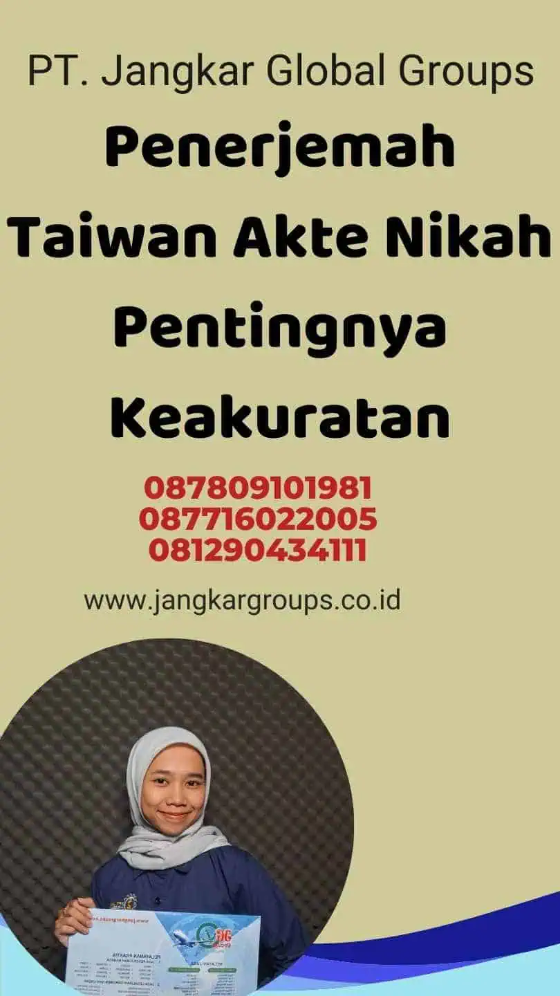 Penerjemah Taiwan Akte Nikah Pentingnya Keakuratan