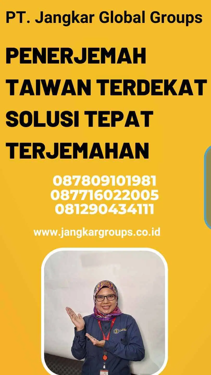 Penerjemah Taiwan Terdekat Solusi Tepat Terjemahan