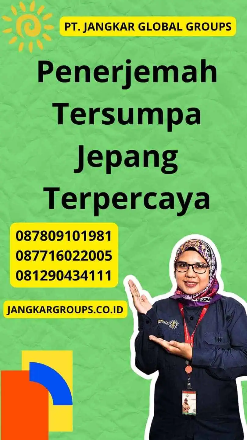 Penerjemah Tersumpa Jepang Terpercaya