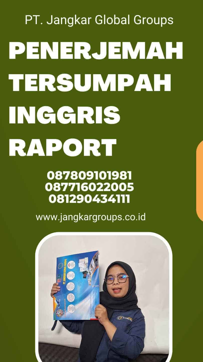 Penerjemah Tersumpah Inggris Raport