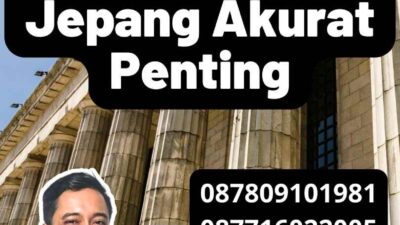 Penerjemah Tersumpah Jepang Akurat Penting